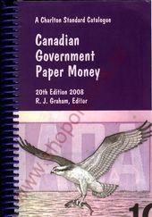 2008 Canadian Government Paper Money, 20th Ed.